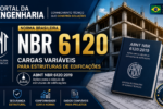 NBR 6120 sobre cargas variáveis para estruturas de edificações, com referência técnica do Portal da Engenharia.